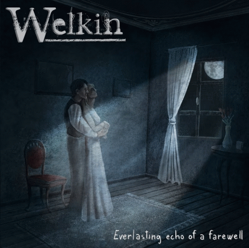 The Welkin : Everlasting Echo of a Farewell